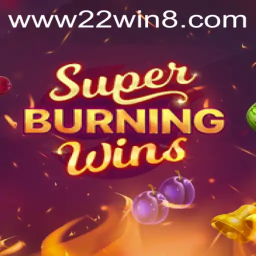 SuperBurningWins: A Timeless Classic with a Modern Twist