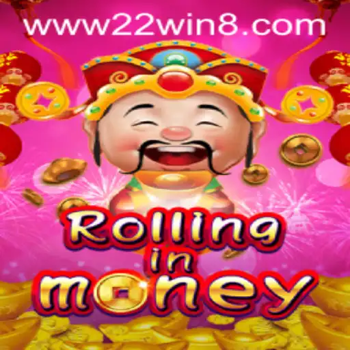 RollingInMoney: The Exciting World of Winning with 22WIN